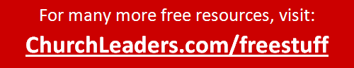 Go to ChurchLeaders.com/freestuff