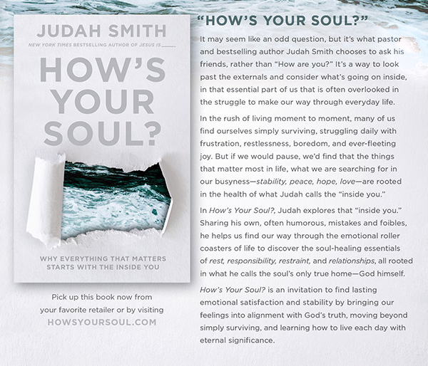 How's Your Soul? It may seem like an odd question, but it's what pastor and bestselling author Judah Smith chooses to ask his friends, rather than How are you? It's a way to look past the externals and consider what's going on inside, in that essential part of us that is often overlooked in the struggle to make our way through everyday life. In the rush of living moment to moment, many of us find ourselves simply surviving, boredom, and ever-fleeting joy. But is we would pause, we'd find that the things that matter most in life, what we are searching for in our busyness - stability, peace, hope, love - are rooted in the health of what Judah calls the inside you. In How's Your Soul? Judah explores that inside you. Sharing his own, often humorous, mistakes and foibles, he helps us find our way through the emotional roller coasters of life to discover the soul-healing essentials of rest, responsibility, restraint and relationships, all rooted in what he calls the soul's only true home - God himself. How's Your Soul? is an invitation to find lasing emotional satisfaction and stability by bringing our feelings into alignment with God's trugh, moving beyond simply surviving, and learning how to live each day with eternal significance. 